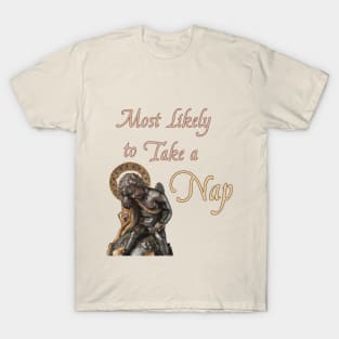 Most Likely to Take a Nap T-Shirt